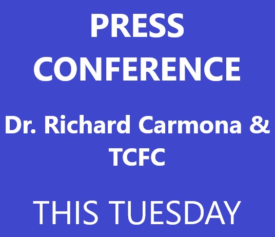 IMPORTANT - JOIN US! PRESS CONFERENCE TUESDAY: Dr. Richard Carmona and TCFC - SERIOUS ISSUES WITH THE SHERIFF's DEPARTMENT